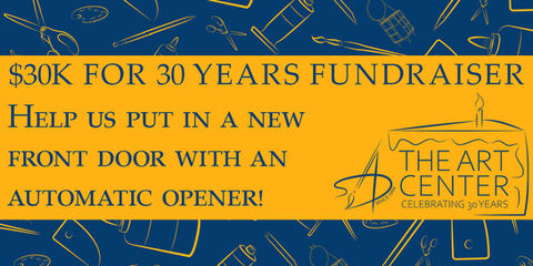 Our $30K for 30Years fundraiser. Help us put in a much needed automatic front door!